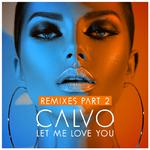 Let Me Love You (Remixes Pt. 2)专辑