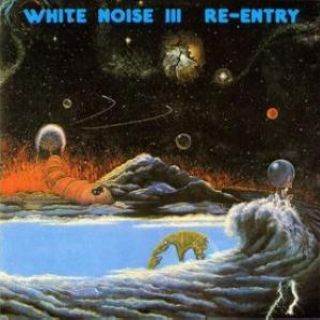White Noise III - Re-Entry