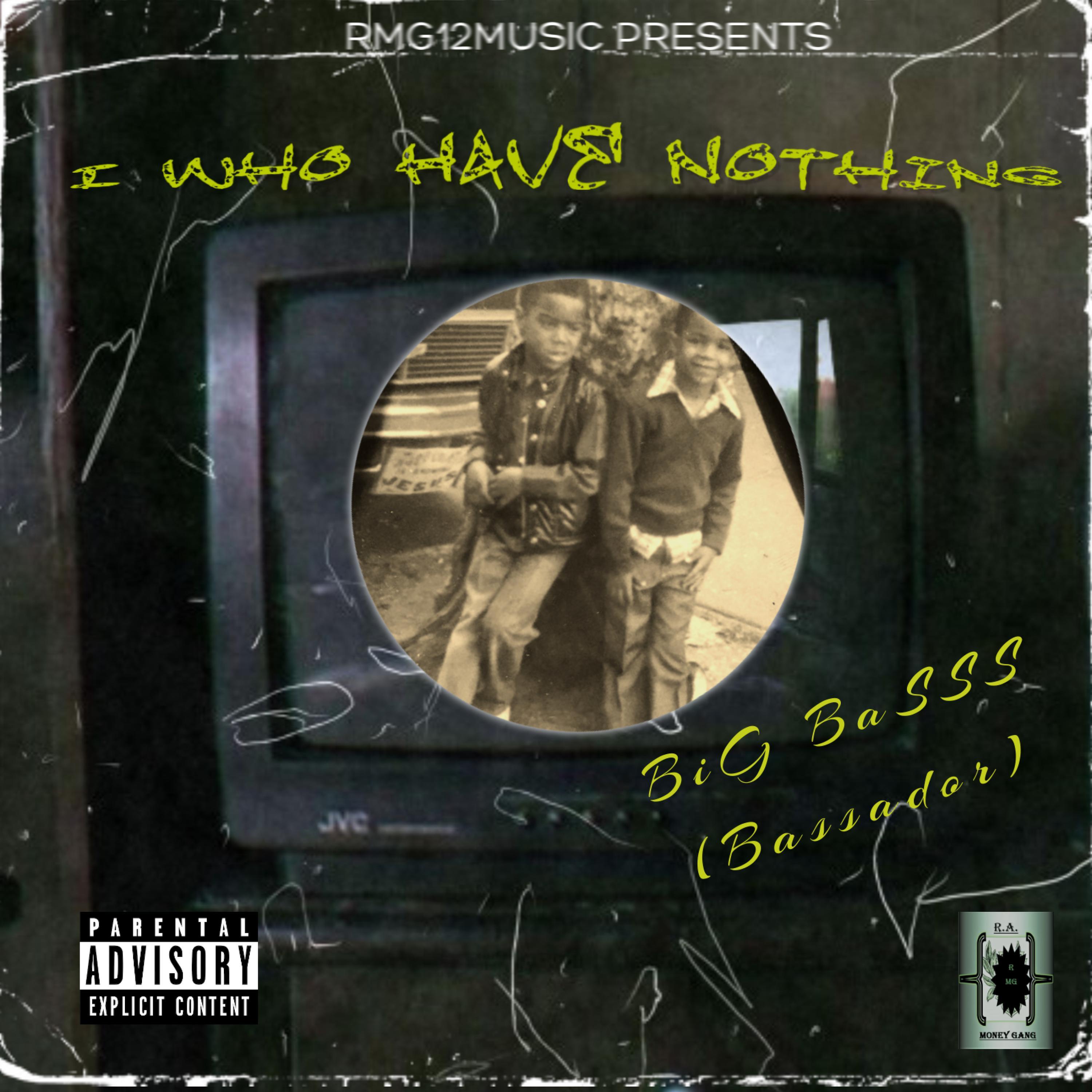 I Who Have Nothing