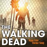 Main Title Theme Song (From "The Walking Dead")专辑