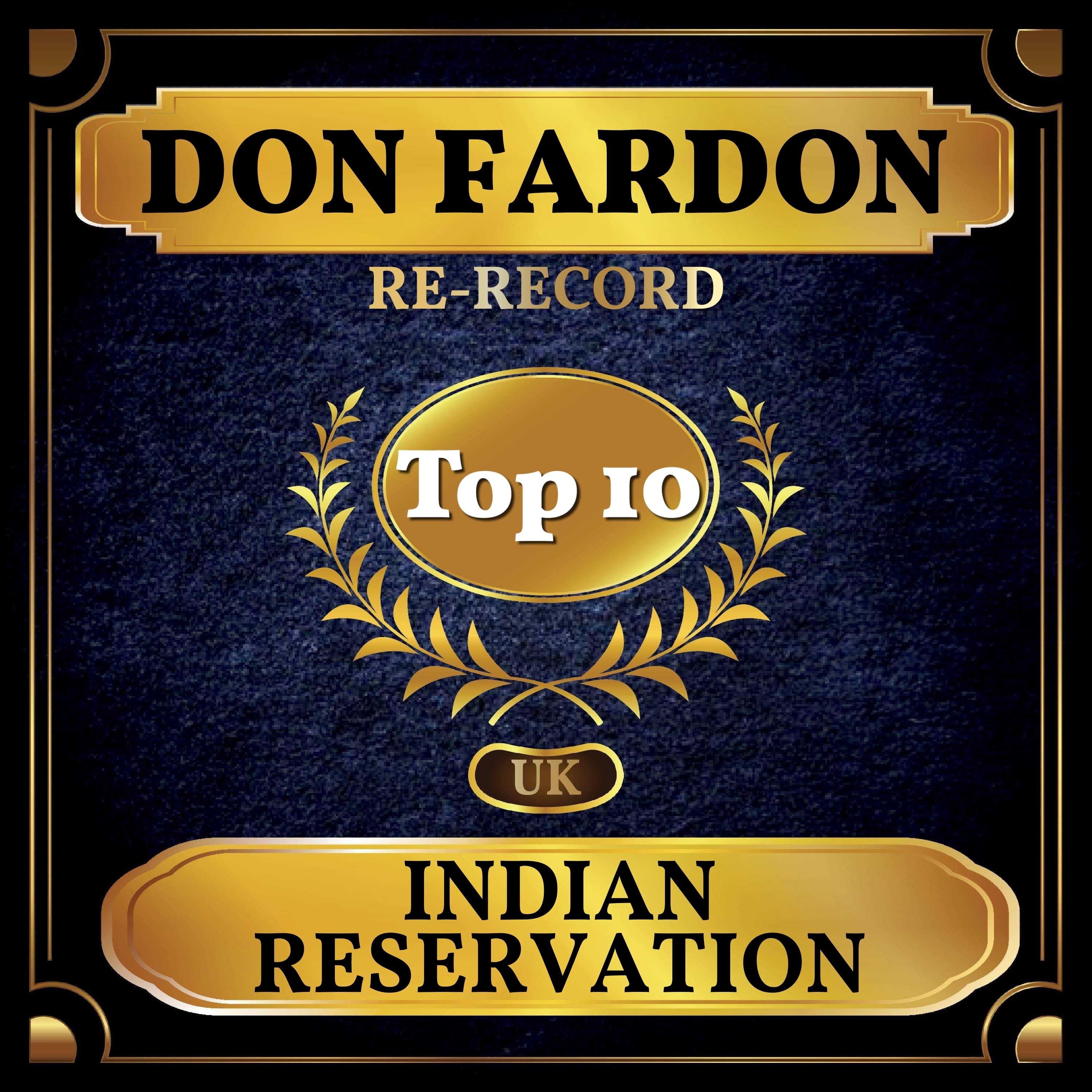Indian Reservation (UK Chart Top 40 - No. 3)