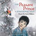 The Peasant Prince: A Symphonic Tale