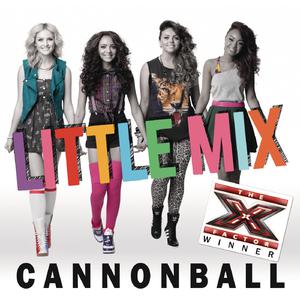 Little Mix - CANNONBALL （升5半音）