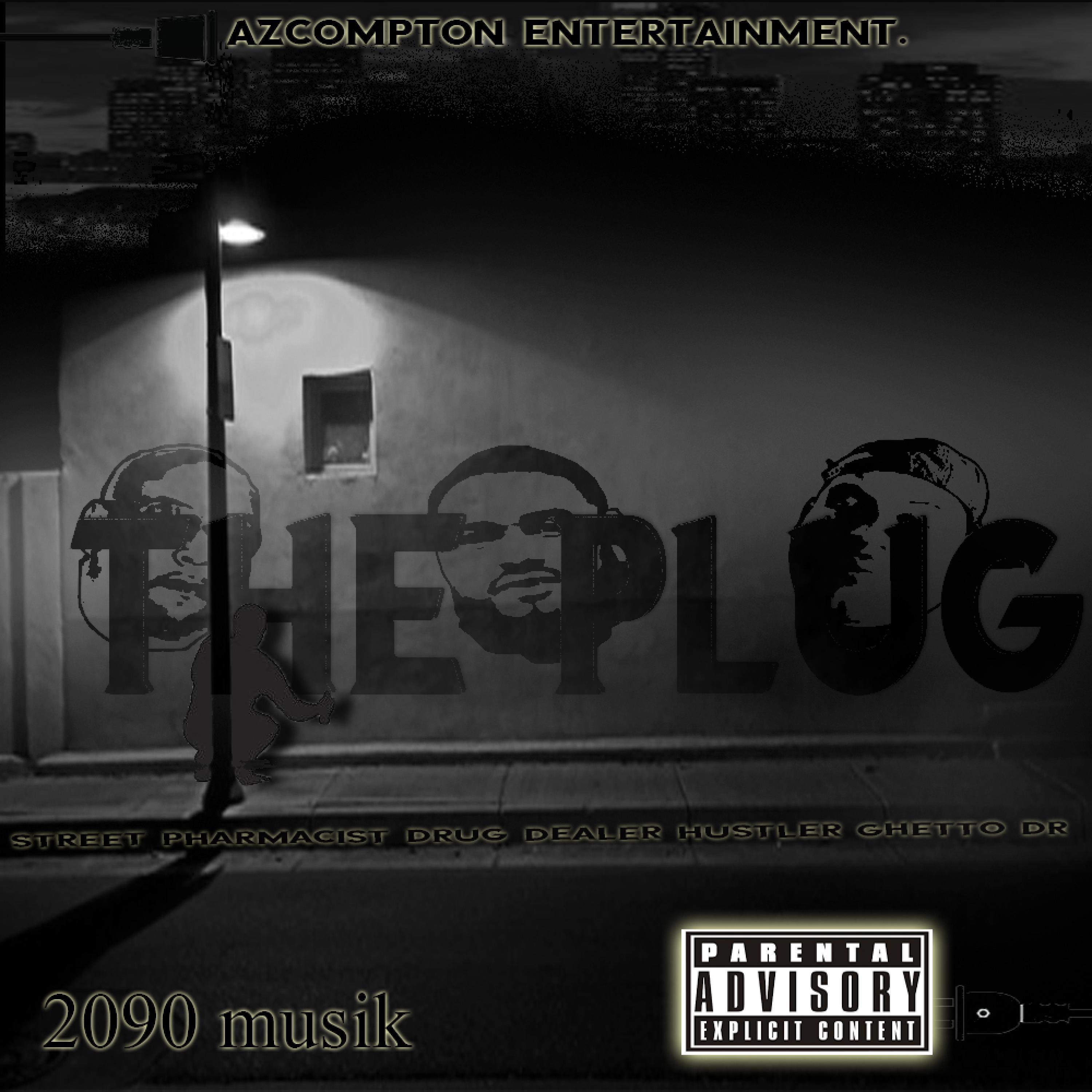 The Plug (feat. AzCompton & Zig Zag)