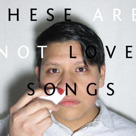 These Are Not Love Songs EP专辑