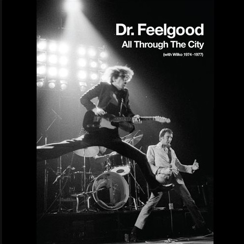 All Through the City (With Wilko 1974-1977)