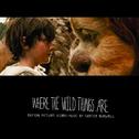 Where the Wild Things Are (Motion Picture Score)专辑