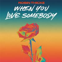 When You Love Someone - Bryan Adams (Karaoke Version) 带和声伴奏