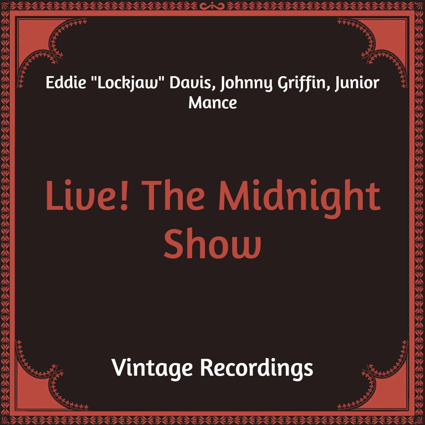 Live! The Midnight Show (Hq Remastered)