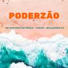 Boladinho Dj - Poderzão