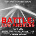 Battle: Los Angeles - Main Theme from The Motion Picture Pt. 1 (Brian Tyler)