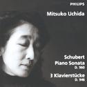 Schubert: Piano Sonata D960; 3 Klavierstücke D946专辑