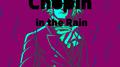 Chopin in the Rain专辑