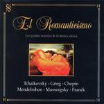 Los Grandes Maestros de la Música Clásica: El Romanticismo专辑