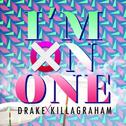 I'm On One (KillaGraham Remix)