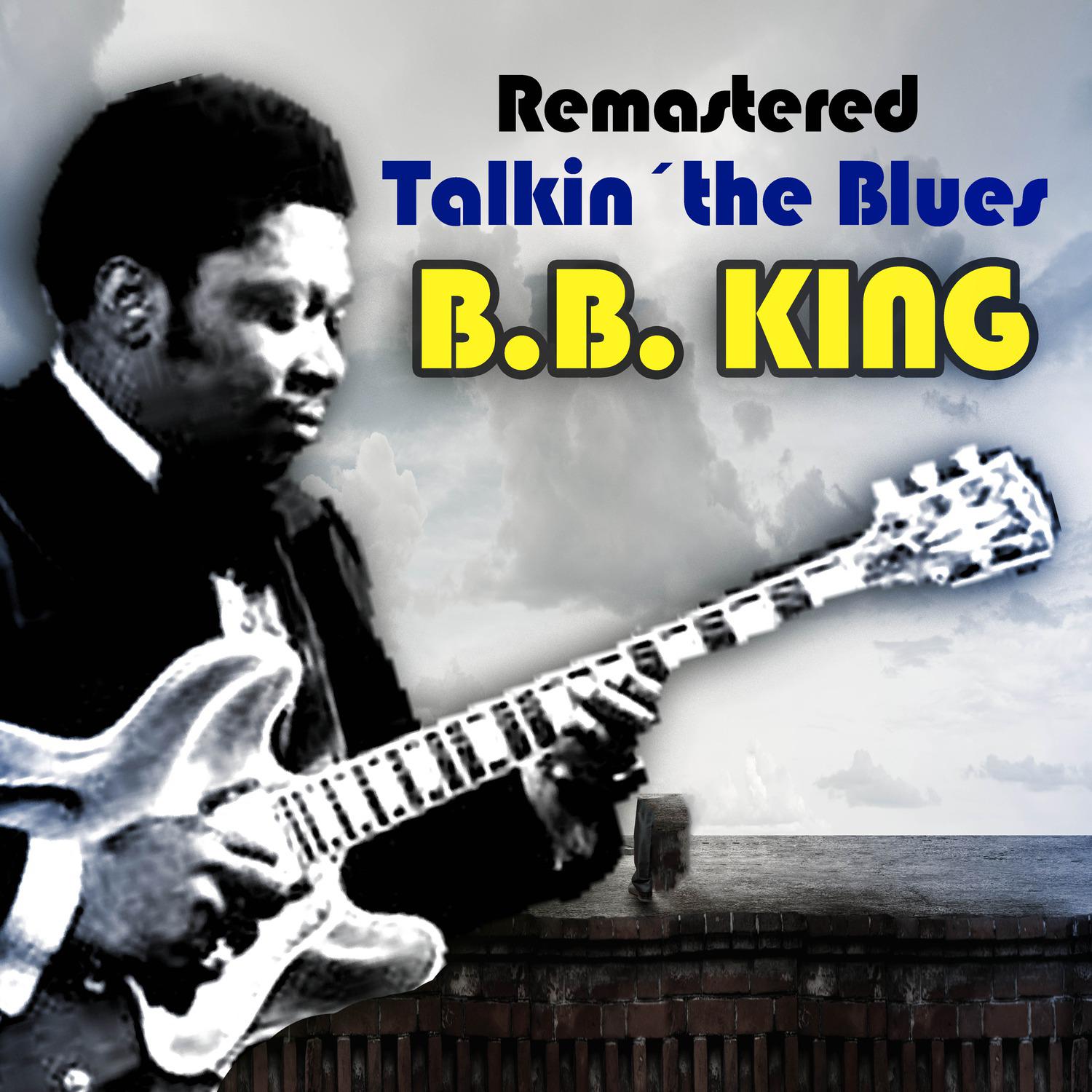 Talkin' the Blues (Remastered)专辑