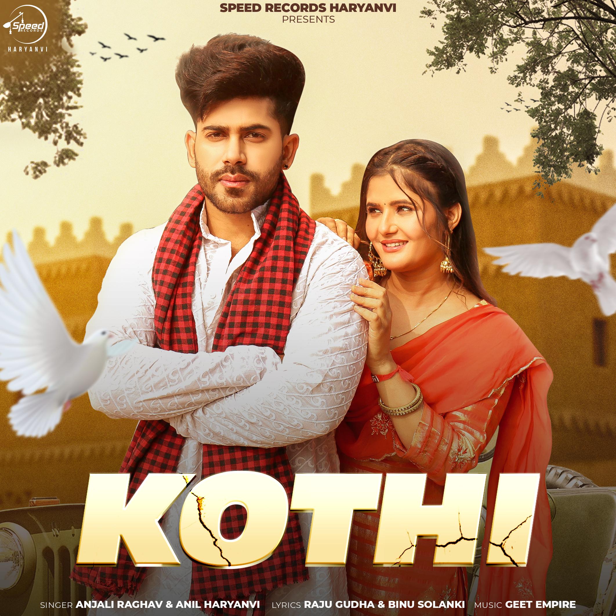 Kothi - Anjali Raghav/Anil Haryanvi - 单曲 - 网易云音乐