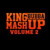 King Bubba FM - Ride It