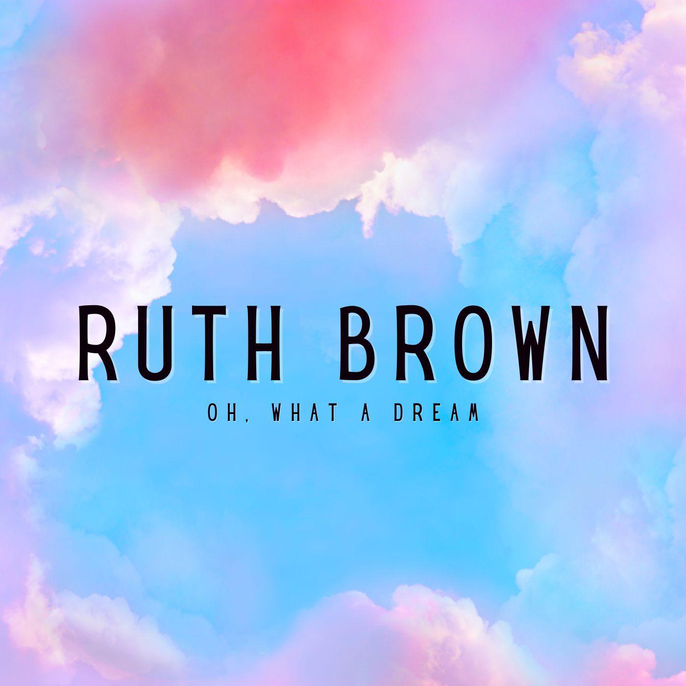 Ruth Brown - Just Too Much