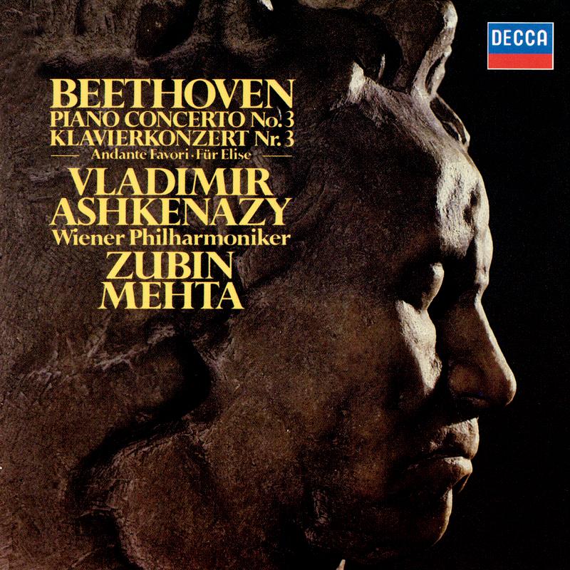 Beethoven: Piano Concerto No. 3, Andante favori & Für Elise