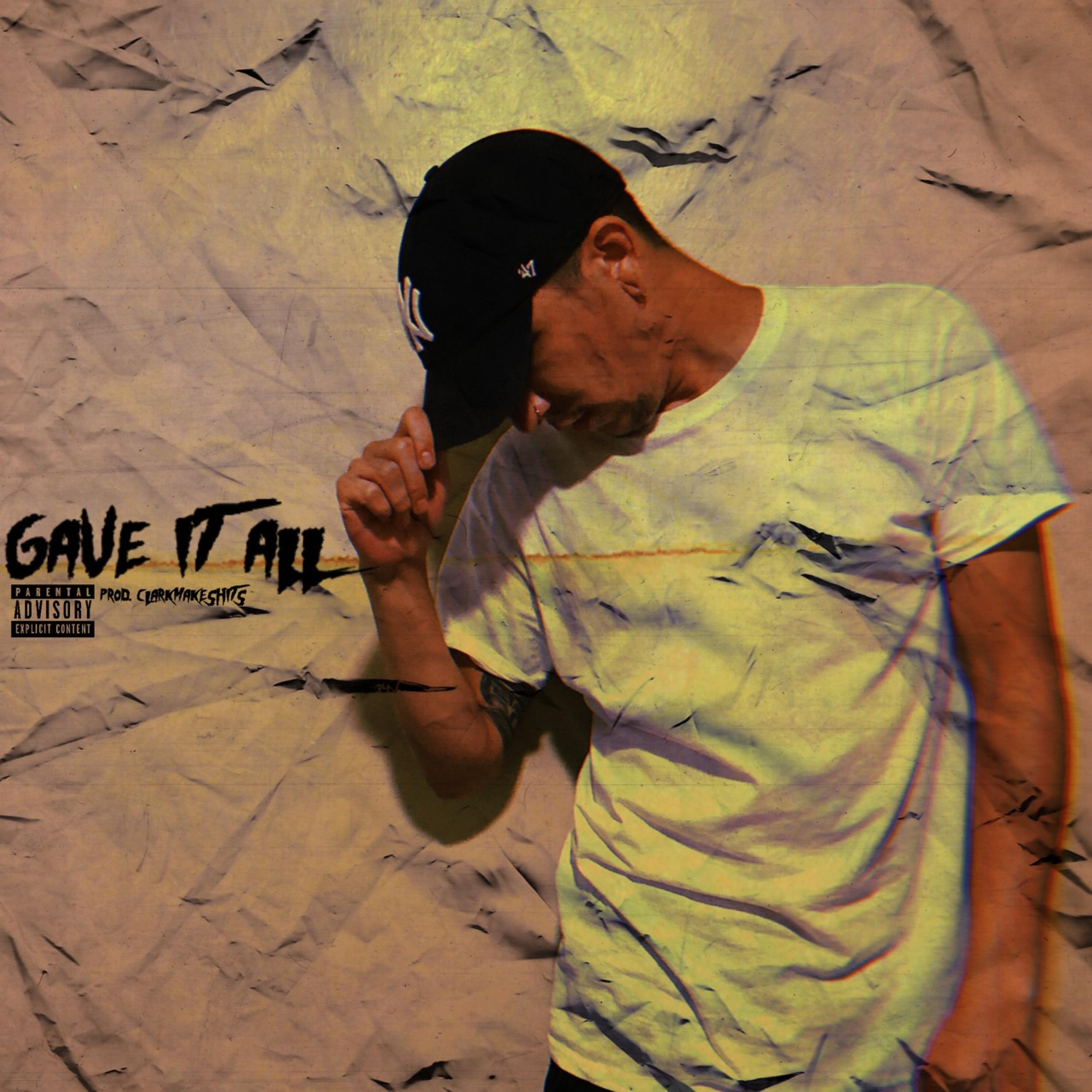 Gave It All