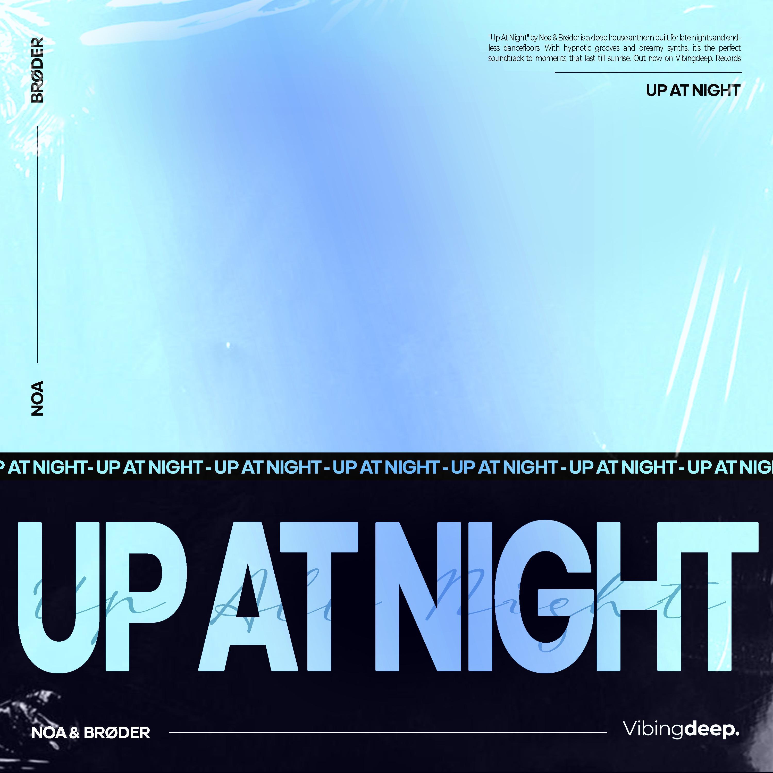 Up At Night