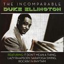 The Incomparable Duke Ellington专辑