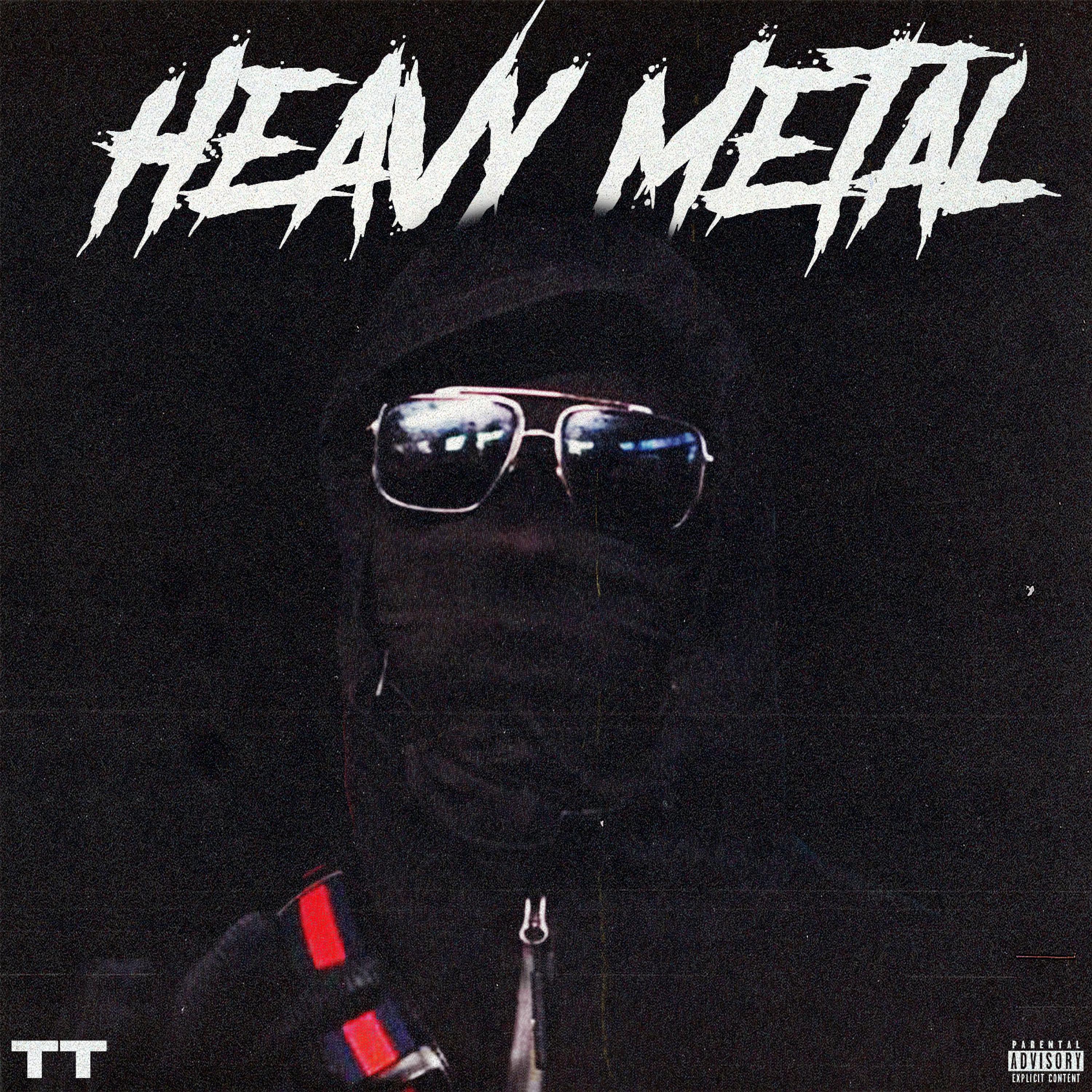 #11TT - Heavy Metal