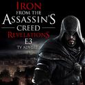 Iron (From the "Assassin's Creed Revelations E3" Video Game Trailer)专辑