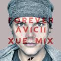 Forever Avicii (XUE Mix)专辑