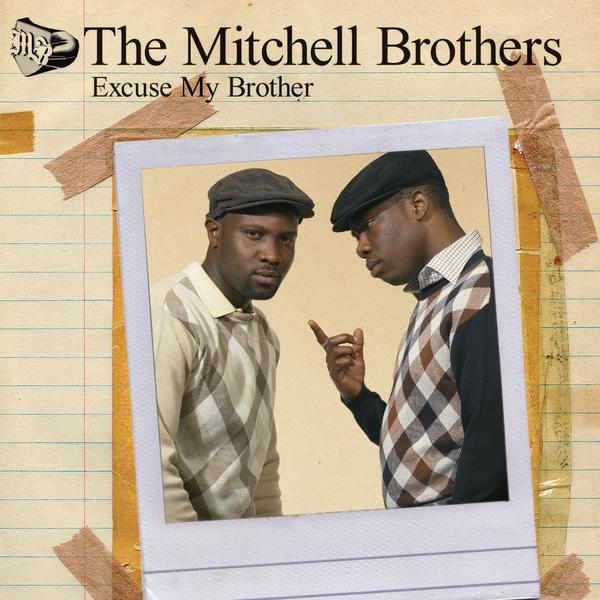 Excuse My Brother  (DMD - iTunes Exclusive)