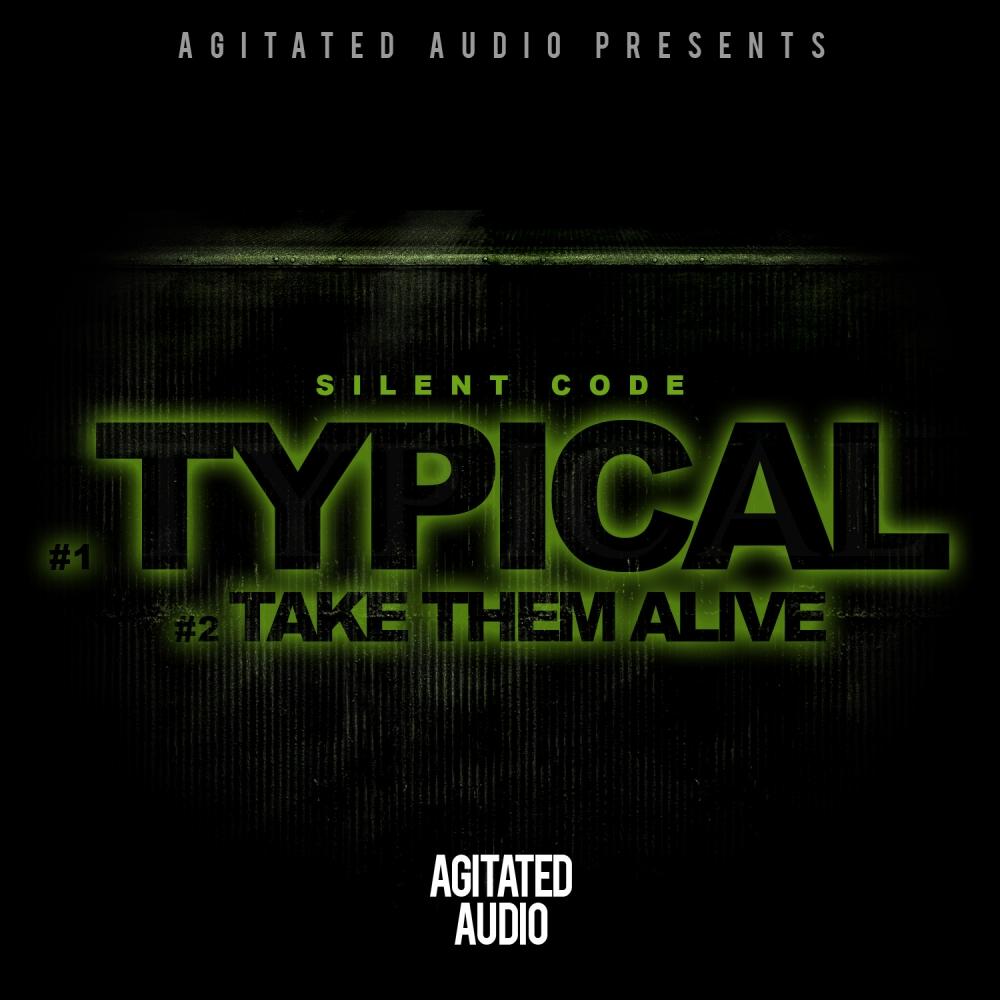 Typical / Take Them Alive