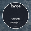 Saison - Moments (Original Mix)