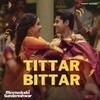 Justin Prabhakaran - Tittar Bittar (From 