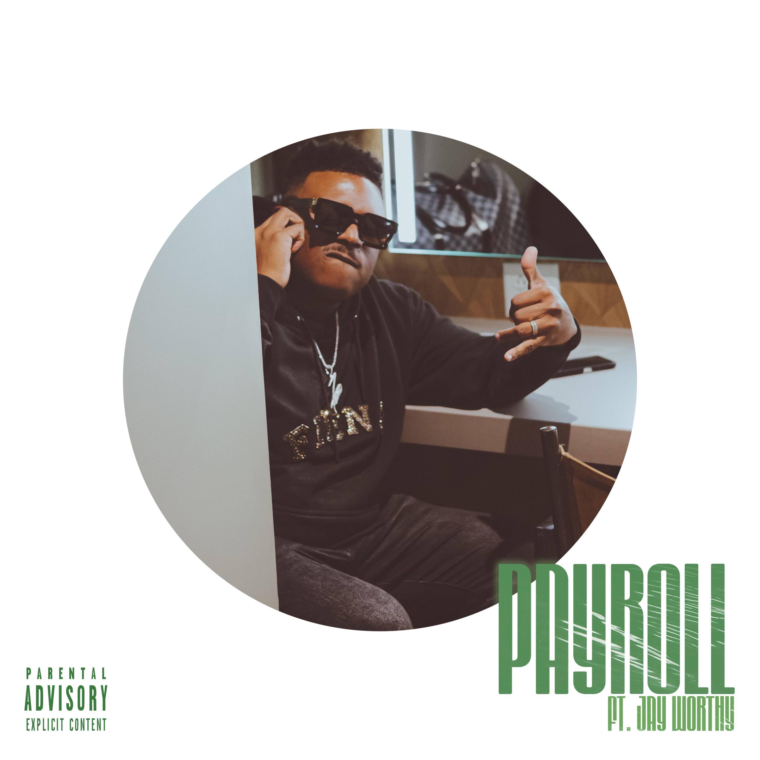PayRoll (feat. Jay Worthy)