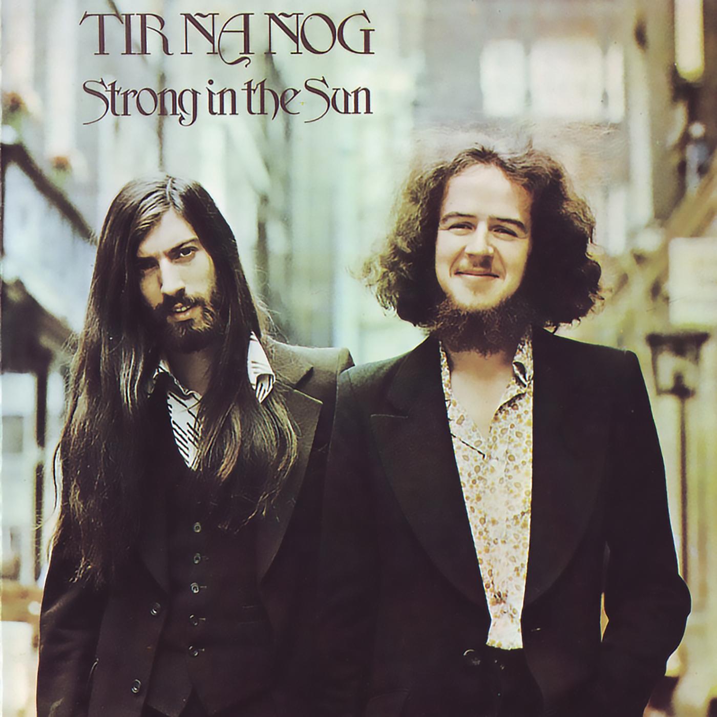 Strong in the Sun (2012 Remaster)