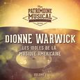 Les Idoles De La Musique Américaine: Dionne Warwick, Vol. 1