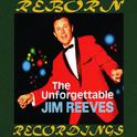 The Unforgettable Jim Reeves Live (HD Remastered)专辑