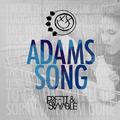 Adam's Song (PRFFTT & Svyable Remix)