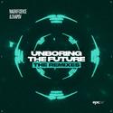 Unboring the Future (The Remixes)