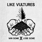 Win Some X Lose Some专辑