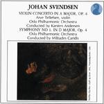 Svendsen, Violin Concerto in A Major, Op. 6 - Symphony No. 1 in D Major, Op. 4专辑