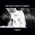 The Piano Tribute To Nirvana: Libido