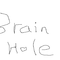 Brain Hole专辑