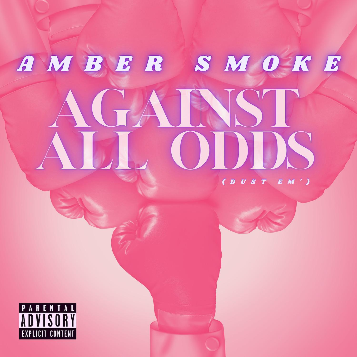 Against All Odds (Dust Em')