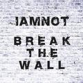 Break The Wall