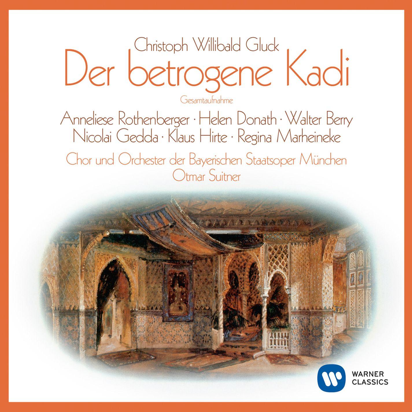 Gluck: Der betrogene Kadi