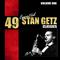 49 Essential Stan Getz Classics - Vol. 1专辑