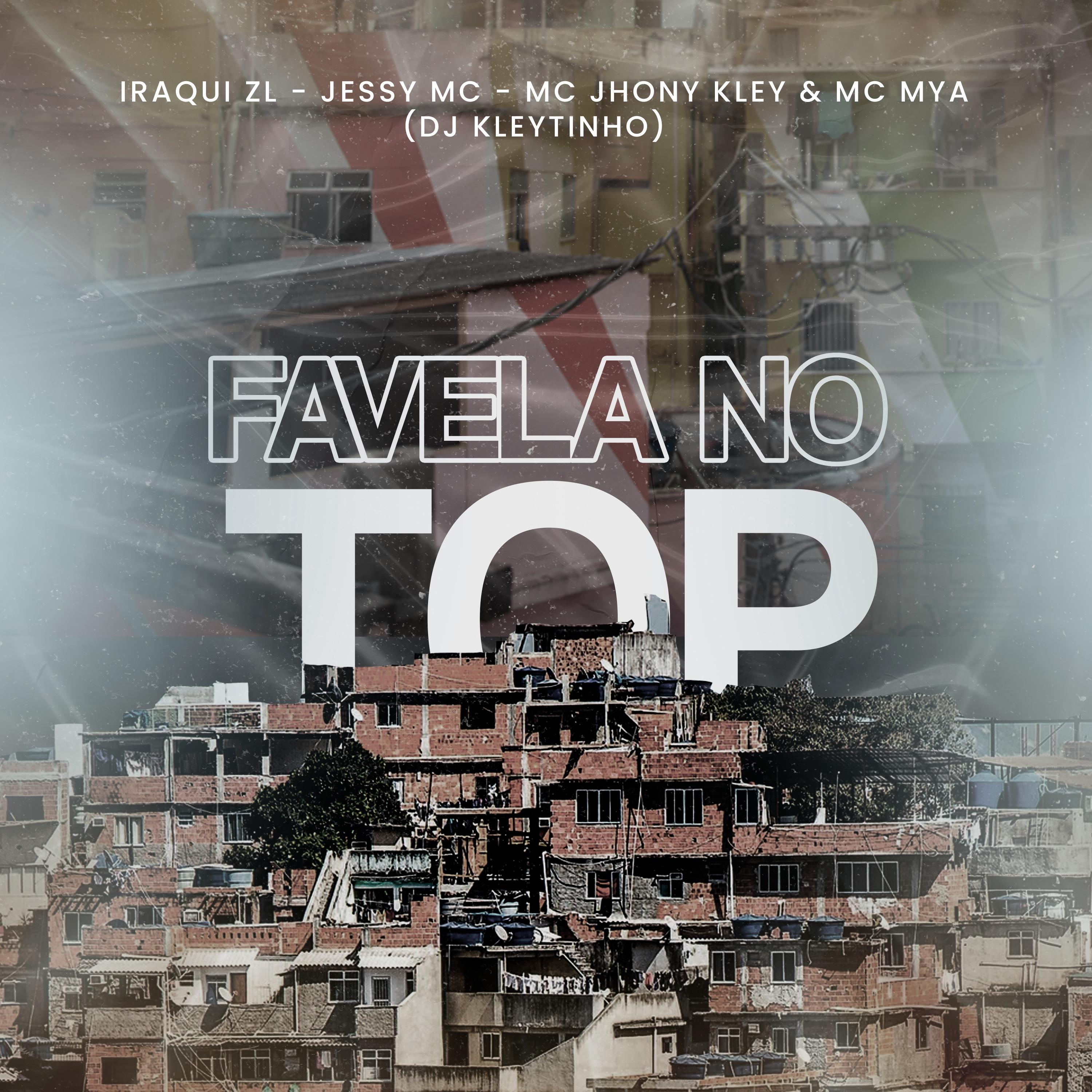 Iraqui Zl - Favela no Top