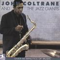 John Coltrane and the Jazz Giants专辑